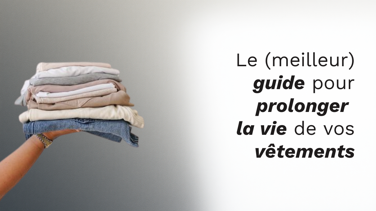 Guide d’entretien des vêtements Jaiio – conseils pour faire durer ses vêtements seconde main et premium