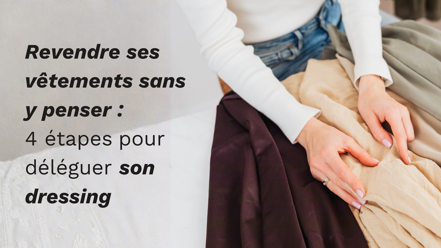 comment revendre ses vêtements ? 