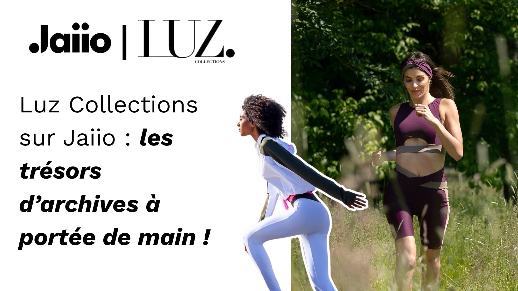 Luz Collections x Jaiio